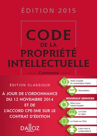 Code de la propriété intellectuelle commenté 2015