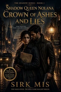 Crown of Ashes And Lies: Shadow Queen Nolana
