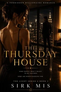 The Thursday House | A Forbidden Billionaire Romance