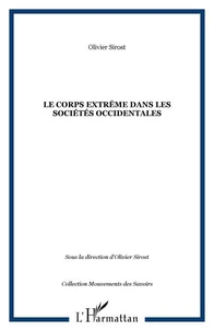 Le corps extrême dans les sociétés occidentales
