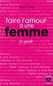 Faire l'amour à une femme