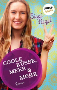 Coole Küsse, Meer &amp; mehr: Fünfter Roman der Mimi-Reihe