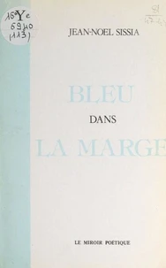 Bleu dans la marge