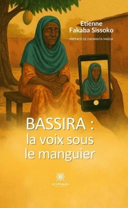 Bassira : la voix sous le manguier