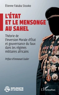 L'état et le mensonge au Sahel