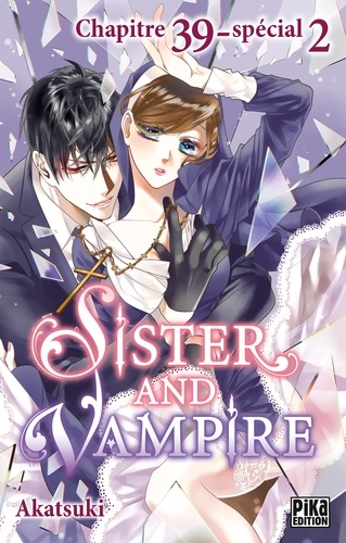 Sister and Vampire chapitre 39-Special 2