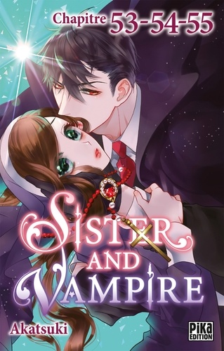 Sister and Vampire chapitre 53-54-55