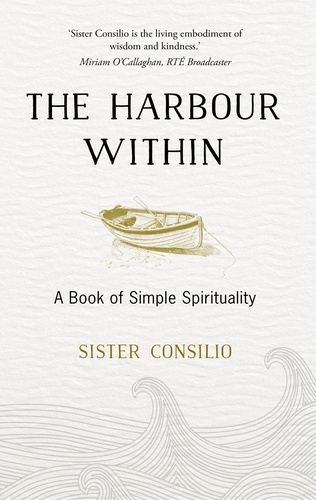 The Harbour Within. A Book of Simple Spirituality