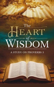 The Heart of Wisdom