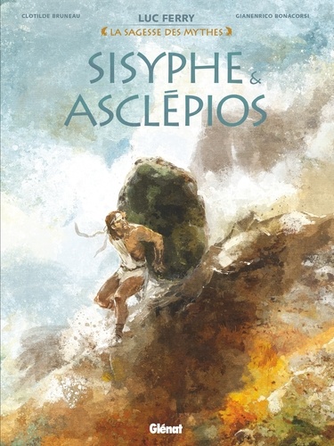 Clotilde Bruneau - Sisyphe & Asclépios.