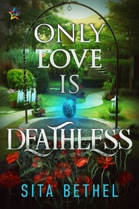  Sita Bethel - Only Love is Deathless.