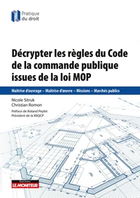 Décrypter les règles du Code de la commande publique issues de la loi MOP