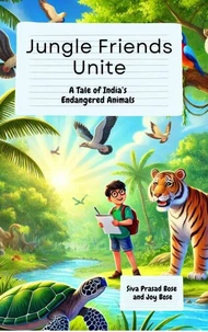 Jungle Friends Unite: A Tale of India’s Endangered Animals
