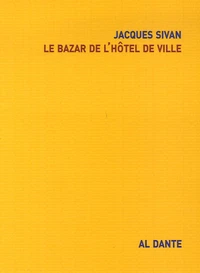 Le Bazar de l'Hôtel de Ville