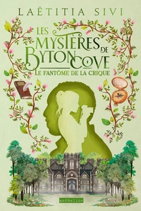 Les Mystères de Byton Cove - Le fantôme de la crique