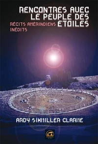 Rencontres avec le peuple des étoiles