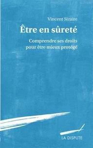 Etre en sûreté
