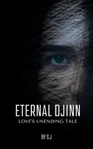  SJ - Eternal Djinn: Love's Unending Tale.