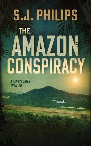  SJ Philips - The Amazon Conspiracy.