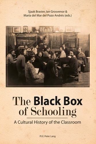 The Black Box of Schooling - A Cultural History... de Sjaak Braster - Livre  - Decitre