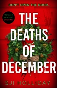 SJI Holliday - The Deaths of December - A cracking Christmas crime thriller.