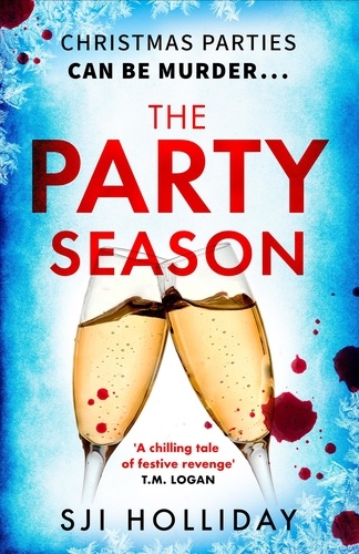 The Party Season. the most gripping and twisty Christmas detective thriller for 2023