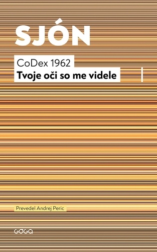 CoDex 1962: Tvoje oči so me videle