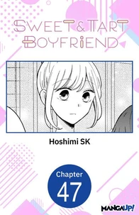 Sweet &amp; Tart Boyfriend #047