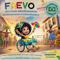 Téléchargez des livres gratuitement sur ipod Frevo: Dançando pelo Carnaval do Brasil - O Brasil Que Você Deve Conhecer: Uma Jornada pela Cultura e Cores, #1