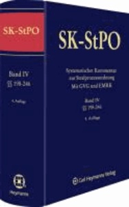 SK-StPO Systematischer Kommentar zur Strafprozessordnung Band 4 - Mit GVG und EMRK, Band IV (§§ 198-246 StPO).