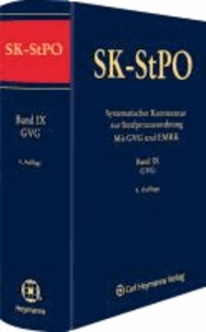 SK-StPO Systematischer Kommentar zur Strafprozessordnung Band 9 - Mit GVG und EMRK, Band IX (GVG).