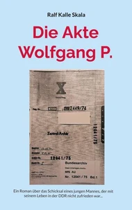 Die Akte Wolfgang P.