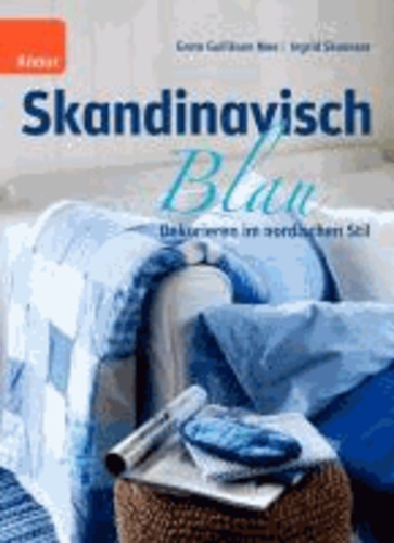 Skandinavisch Blau - Dekorieren im nordischen Stil.