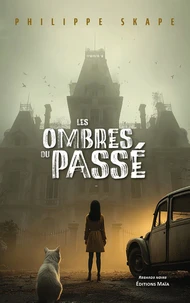 Les ombres du passé