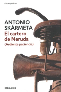 El cartero de Neruda (Ardiente paciencia)