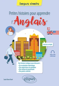Petites histoires pour apprendre l'anglais B2