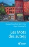 Skelton diana Faujour et Jean Stallings - Les Mots des autres.