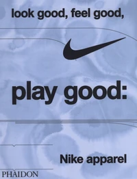 Look good, feel good, play good