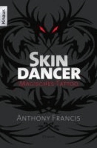 Skindancer 01: Magisches Tattoo.
