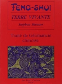 Feng-shui, terre vivante