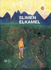  Skira - Préfiguration - Sur les sentiers de la peinture de Slimen Elkamel.