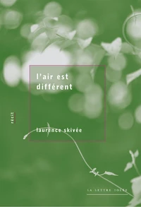 L'air est différent