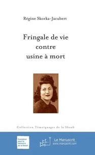 Fringale de vie contre usine à mort