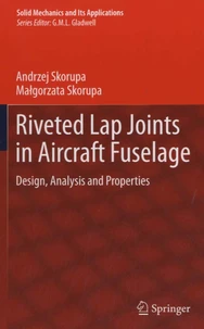 Riveted Lap Joints in Aircraft Fuselage
