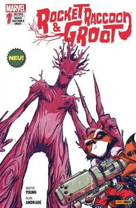 Rocket Raccoon &amp; Groot 1  - Ein unschlagbares Duo