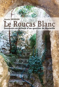 Le Roucas blanc