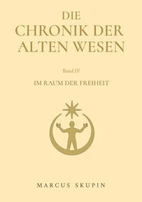Die Chronik der Alten Wesen