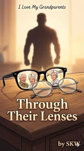 Through Their Lenses