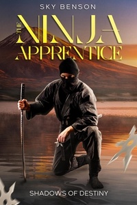  Sky Benson - The Ninja Apprentice.