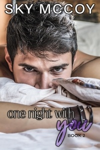  Sky McCoy - One Night With You - Forever, #2.